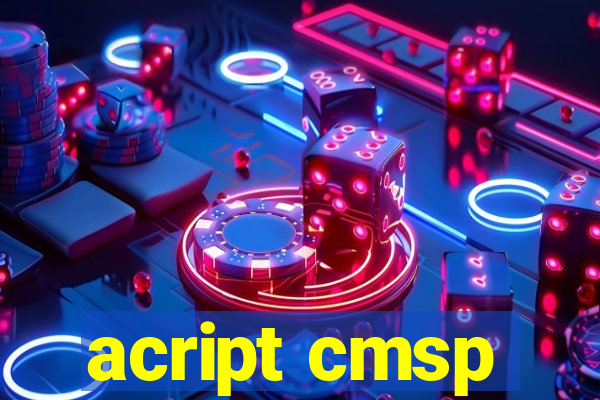 acript cmsp